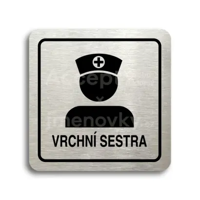 Piktogram "vrchní sestra II" - stříbrná tabulka - černý tisk