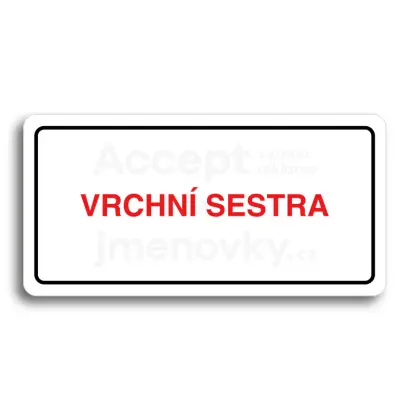 Piktogram "VRCHNÍ SESTRA" - bílá tabulka - barevný tisk