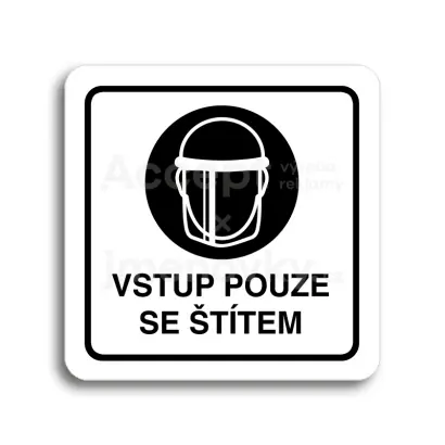 Piktogram "vstup pouze se štítem IV" - bílá tabulka - černý tisk