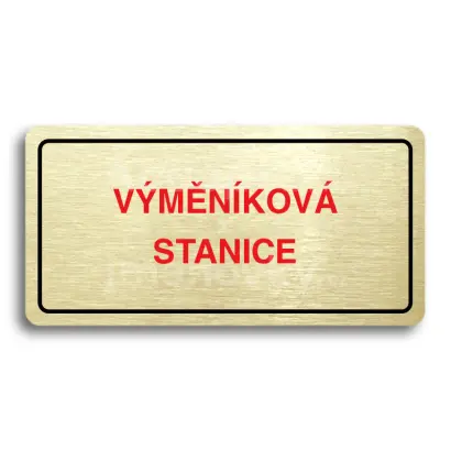 Piktogram "VÝMĚNÍKOVÁ STANICE" - zlatá tabulka - barevný tisk