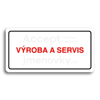 Piktogram "VÝROBA A SERVIS" - bílá tabulka - barevný tisk