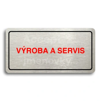 Piktogram "VÝROBA A SERVIS" - stříbrná tabulka - barevný tisk