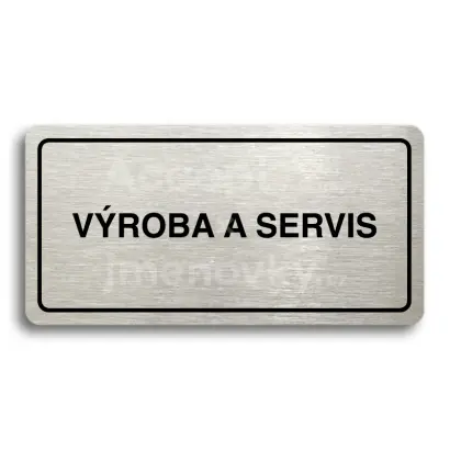 Piktogram "VÝROBA A SERVIS" - stříbrná tabulka - černý tisk