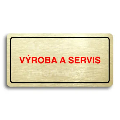 Piktogram "VÝROBA A SERVIS" - zlatá tabulka - barevný tisk