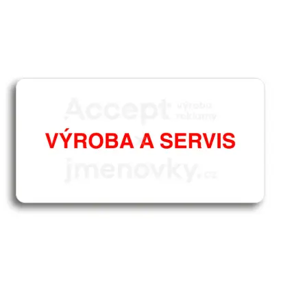 Piktogram "VÝROBA A SERVIS" - bílá tabulka - barevný tisk bez rámečku