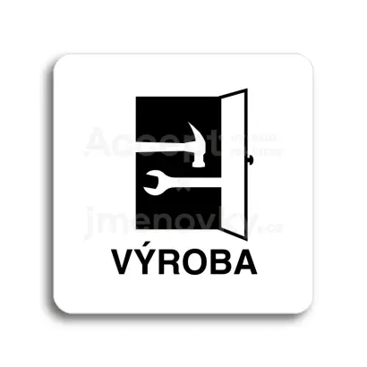 Piktogram "výroba" - bílá tabulka - černý tisk bez rámečku