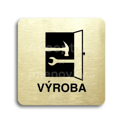 Piktogram "výroba" - zlatá tabulka - černý tisk bez rámečku