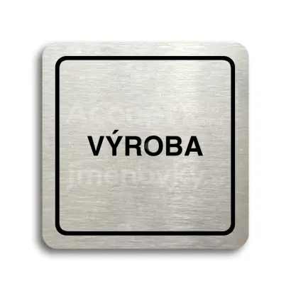 Piktogram "výroba" - stříbrná tabulka - černý tisk