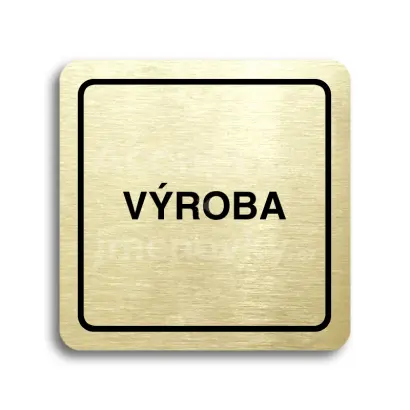 Piktogram "výroba" - zlatá tabulka - černý tisk