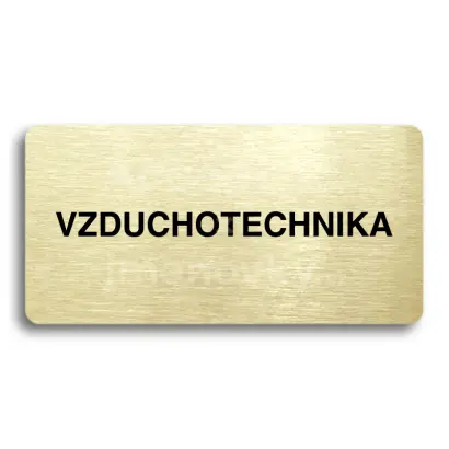 Piktogram "VZDUCHOTECHNIKA" - zlatá tabulka - černý tisk bez rámečku