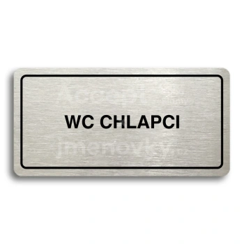 Piktogram "WC CHLAPCI" - stříbrná tabulka - černý tisk