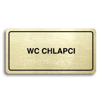 Piktogram "WC CHLAPCI" - zlatá tabulka - černý tisk