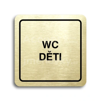 Piktogram "WC děti" - zlatá tabulka - černý tisk
