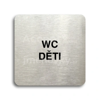 Piktogram "WC děti" - stříbrná tabulka - černý tisk bez rámečku