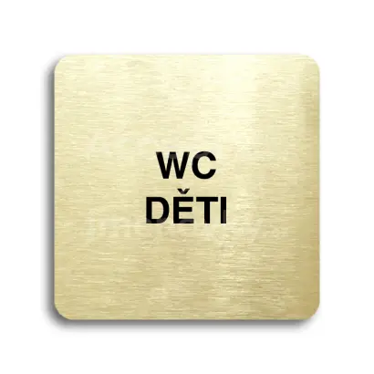 Piktogram "WC děti" - zlatá tabulka - černý tisk bez rámečku