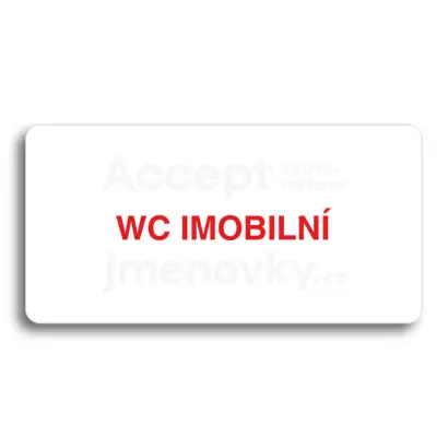 Piktogram "WC IMOBILNÍ" - bílá tabulka - barevný tisk bez rámečku