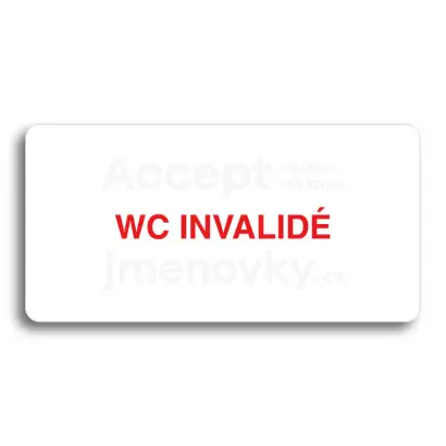 Piktogram "WC INVALIDÉ" - bílá tabulka - barevný tisk bez rámečku