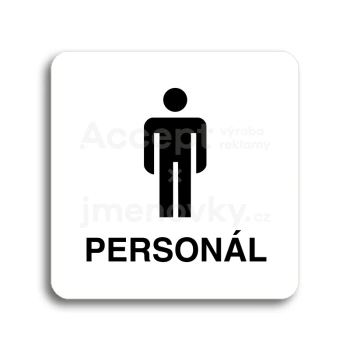 Piktogram "WC muži personál" - bílá tabulka - černý tisk bez rámečku