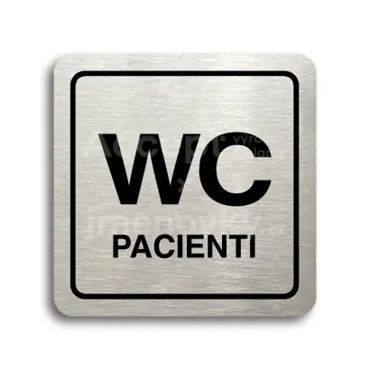 Piktogram "WC pacienti" - stříbrná tabulka - černý tisk