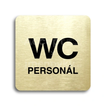Piktogram "WC personál" - zlatá tabulka - černý tisk bez rámečku
