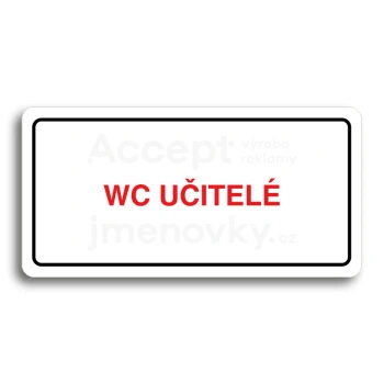 Piktogram "WC UČITELÉ" - bílá tabulka - barevný tisk