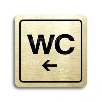 Piktogram "WC vlevo" - zlatá tabulka - černý tisk
