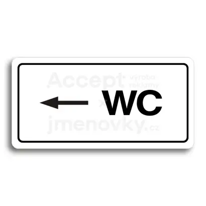 Piktogram "WC VLEVO" - bílá tabulka - černý tisk