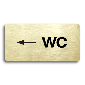 Piktogram "WC VLEVO" - zlatá tabulka - černý tisk bez rámečku