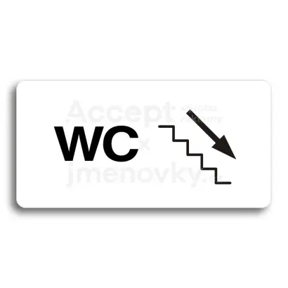 Piktogram "WC VPRAVO DOLŮ" - bílá tabulka - černý tisk bez rámečku
