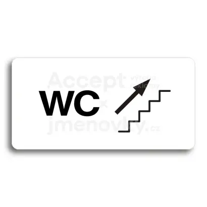 Piktogram "WC VPRAVO NAHORU" - bílá tabulka - černý tisk bez rámečku