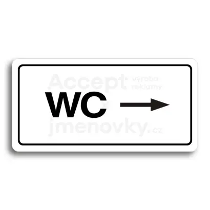 Piktogram "WC VPRAVO" - bílá tabulka - černý tisk