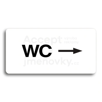 Piktogram "WC VPRAVO" - bílá tabulka - černý tisk bez rámečku