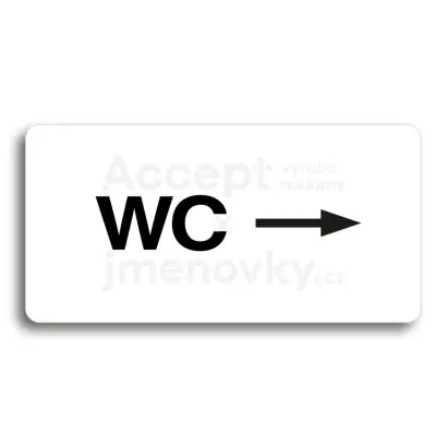 Piktogram "WC VPRAVO" - bílá tabulka - černý tisk bez rámečku