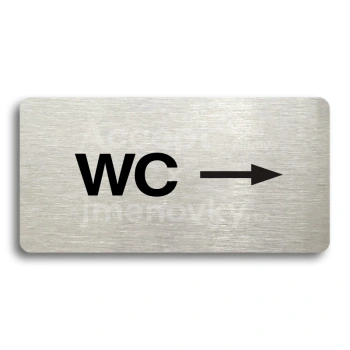 Piktogram "WC VPRAVO" - stříbrná tabulka - černý tisk bez rámečku