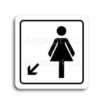 Piktogram "WC ženy vlevo dolů" - bílá tabulka - černý tisk