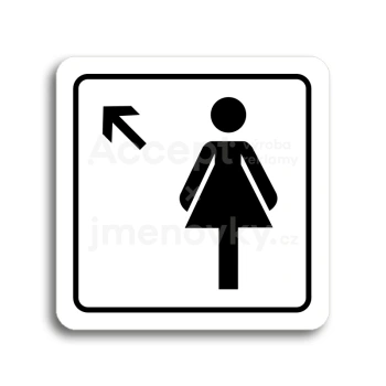 Piktogram "WC ženy vlevo nahoru" - bílá tabulka - černý tisk
