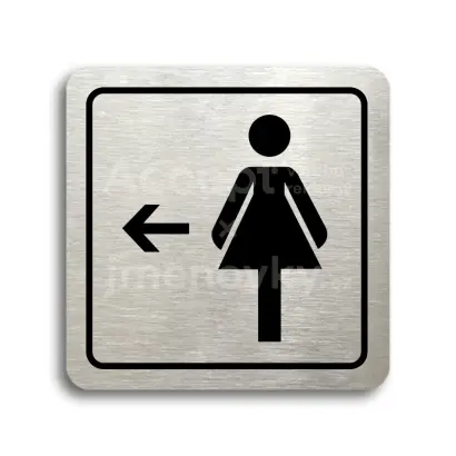 Piktogram "WC ženy vlevo" - stříbrná tabulka - černý tisk