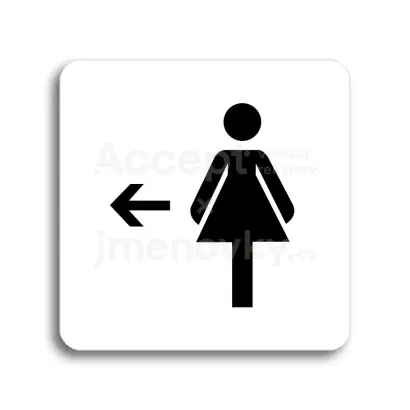 Piktogram "WC ženy vlevo" - bílá tabulka - černý tisk bez rámečku