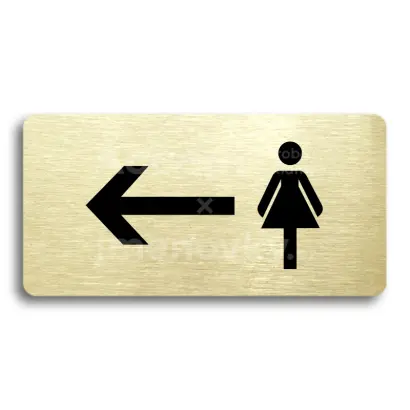 Piktogram "WC ŽENY VLEVO" - zlatá tabulka - černý tisk bez rámečku