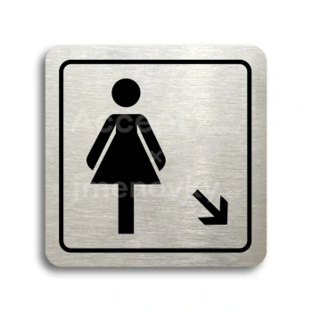 Piktogram "WC ženy vpravo dolů" - stříbrná tabulka - černý tisk