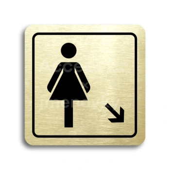 Piktogram "WC ženy vpravo dolů" - zlatá tabulka - černý tisk
