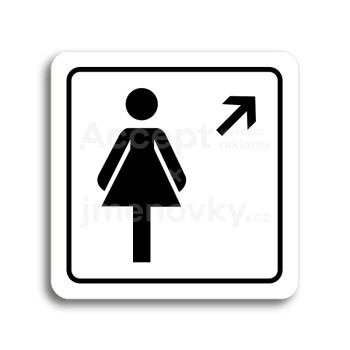 Piktogram "WC ženy vpravo nahoru" - bílá tabulka - černý tisk