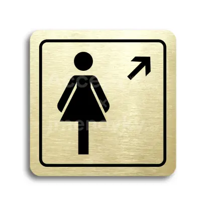 Piktogram "WC ženy vpravo nahoru" - zlatá tabulka - černý tisk