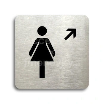 Piktogram "WC ženy vpravo nahoru" - stříbrná tabulka - černý tisk bez rámečku