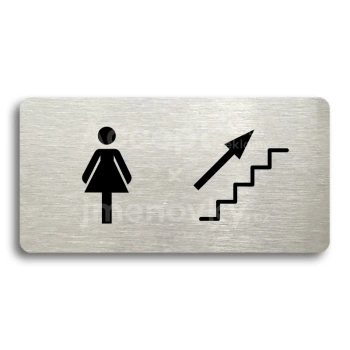 Piktogram "WC ŽENY VPRAVO NAHORU" - stříbrná tabulka - černý tisk bez rámečku