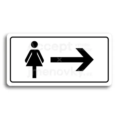Piktogram "WC ŽENY VPRAVO" - bílá tabulka - černý tisk
