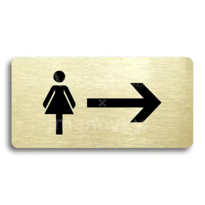 Piktogram "WC ŽENY VPRAVO" - zlatá tabulka - černý tisk bez rámečku