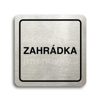 Piktogram "zahrádka" - stříbrná tabulka - černý tisk