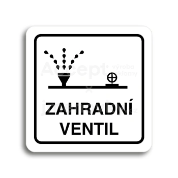 Piktogram "zahradní ventil" - bílá tabulka - černý tisk