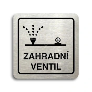 Piktogram "zahradní ventil" - stříbrná tabulka - černý tisk